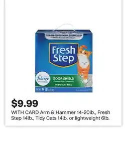 CVS Arm & Hammer 14-20lb., Fresh Step 14lb., Tidy Cats 14lb. or lightweight 6lb offer
