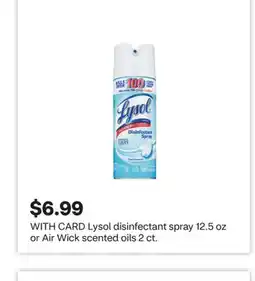 CVS Lysol disinfectant spray 12.5 oz or Air Wick scented oils 2 ct offer