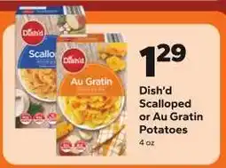 Save a Lot Dish'd Scalloped or Au Gratin Potatoes offer