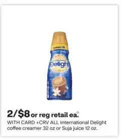CVS ALL International Delight coffee creamer 32 oz or Suja juice 12 oz offer