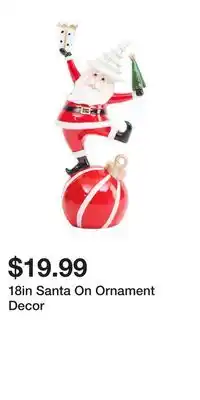 TJ Maxx 18in Santa On Ornament Decor offer