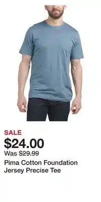 TJ Maxx Pima Cotton Foundation Jersey Precise Tee offer
