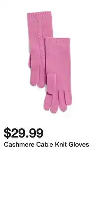 TJ Maxx Cashmere Cable Knit Gloves offer