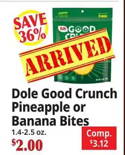 Ocean State Job Lot Dole Good Crunch Pineapple or Banana Bites offer