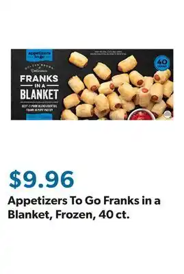 Sam's Club Appetizers To Go Franks in a Blanket, Frozen, 40 ct offer