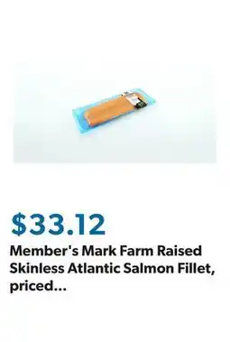 Sam's Club Member's Mark Farm Raised Skinless Atlantic Salmon Fillet, priced per pound offer