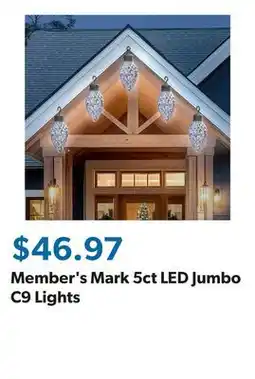Sam's Club Member's Mark 5ct LED Jumbo C9 Lights offer