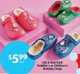 Aldi Lily & Dan/L&D Toddler's or Children's Holiday Clogs offer