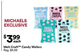 Michaels Melt Craft Candy Wafers offer