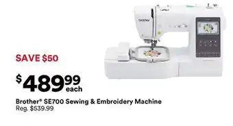 Michaels Brother Se700 Sewing & embroidery machine offer