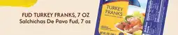 El Super FUD FRANKS TURKEY offer