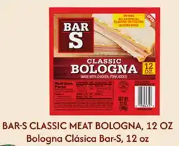 El Super BAR-S CLASSIC MEAT BOLOGNA offer