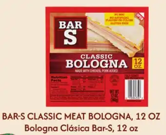 El Super BAR-S CLASSIC MEAT BOLOGNA offer