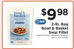 ShopRite Bowl & Basket Swai Fillet offer