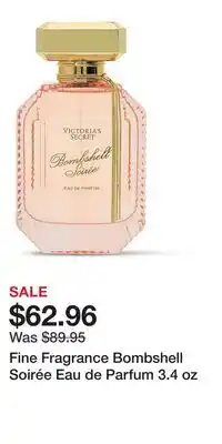 Victoria's Secret Fine Fragrance Bombshell Soirée Eau de Parfum 3.4 oz offer