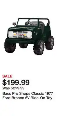Cabela's Bass Pro Shops Classic 1977 Ford Bronco 6V Ride-On Toy offer