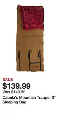 Cabela's Cabela's Mountain Trapper 0° Sleeping Bag offer