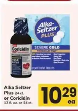 Safeway Alka Seltzer Plus or Coricidin offer