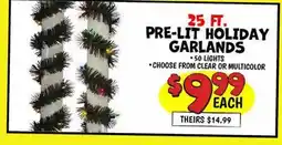 Ollie's 25 FT. PRE-LIT HOLIDAY GARLANDS offer