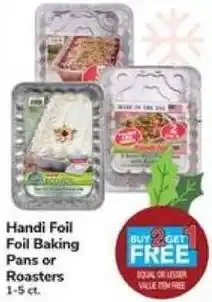Safeway Handi Foil Foil Baking Pans or Roasters offer