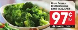 Albertsons Green Beans or Broccoli Crowns offer