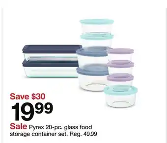 Target Pyrex 20-pc. glass food storage container set offer