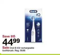 Target Oral-B iO2 rechargeable toothbrush offer
