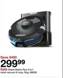 Target Shark Matrix Plus 2-in-1 robot vacuum & mop offer
