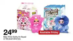 Target Baby Three Quirky Ox Squad or Yeti plush blind box offer