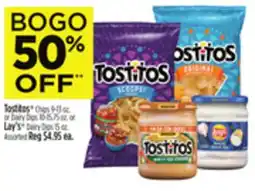 Dollar General Tostitos Chips 9-13 oz. or Dairy Dips 10-15.75 oz. or Lay's Dairy Dips 15 oz offer