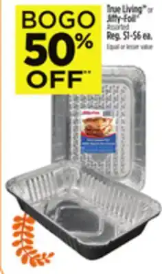 Dollar General True Living TM or Jiffy-Foil offer