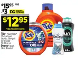 Dollar General Tide Power Pods 32 ct. or Liquid Laundry Detergent 65-80 Load/92-100 oz. or Downy Beads 24 oz offer