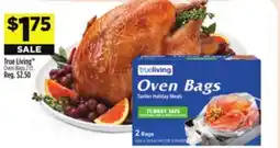 Dollar General True Living Oven Bags offer