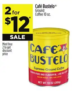 Dollar General Café Bustelo offer