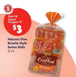 Family Dollar Nature's Own Brioche Style Butter Rolls offer