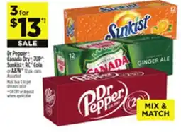 Dollar General Dr Pepper , Canada Dry , 7UP , Sunkist , RC Cola or A & W offer