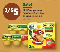 Family Dollar Mott's Applesauce Pouches 3.2 oz., 4 pk. or Cups 4 oz., 6 pk offer