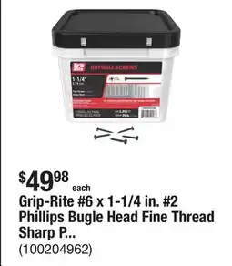 The Home Depot Grip-Rite #6 x 1-1/4 in. #2 Phillips Bugle Head Fine Thread Sharp Point Drywall Screws 25 lb. bucket offer