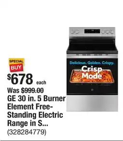 The Home Depot GE 30 in. 5 Burner Element Free-Standing Electric Range in Stainless Steel with Crisp Mode offer