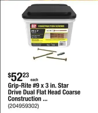 The Home Depot Grip-Rite #9 x 3 in. Star Drive Dual Flat Head Coarse Construction Screws 10 lb. Box offer