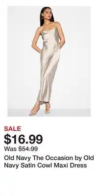 Old Navy Old Navy The Occasion by Old Navy Satin Cowl Maxi Dress offer