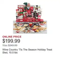 Costco Wine Country 'Tis The Season Holiday Treat Sled, 10.5 lbs offer