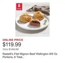 Costco Rastelli's Filet Mignon Beef Wellington 8/8 Oz Portions, 8 Total Count, 4 Lbs. Total offer