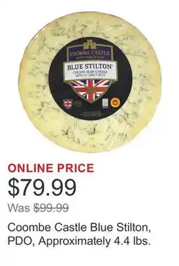 Costco Coombe Castle Blue Stilton, PDO, Approximately 4.4 lbs offer