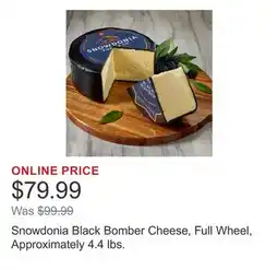Costco Snowdonia Black Bomber Cheese, Full Wheel, Approximately 4.4 lbs offer