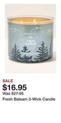 Bath & Body Works Fresh Balsam 3-Wick Candle offer