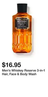 Bath & Body Works Men's Whiskey Reserve 3-in-1 Hair, Face & Body Wash offer