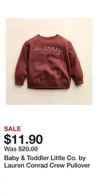 Kohl's Baby & Toddler Little Co. by Lauren Conrad Crew Pullover offer
