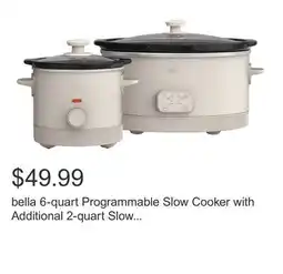 Costco bella 6-quart Programmable Slow Cooker with Additional 2-quart Slow Cooker Set offer