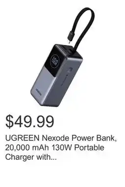 Costco UGREEN Nexode Power Bank, 20,000 mAh 130W Portable Charger with Built-in Cable offer